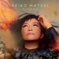 Keiko Matsui - Euphoria (2023) MP3
