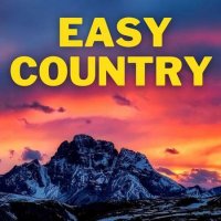 VA - Easy Country (2023) MP3