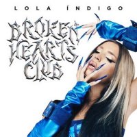 Lola Indigo - Broken Hearts Club (2023) MP3