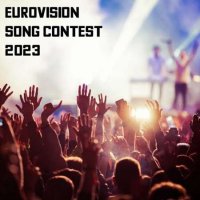 VA - Eurovision Song Contest (2023) MP3