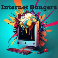 VA - Internet Bangers (2023) MP3