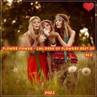 VA - Flower Power - Children of Flowers Best Of (2023) MP3