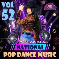 VA - National Pop Dance Music [Vol.52] (2023) MP3