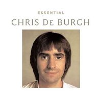 Chris De Burgh - Essential (2022) MP3