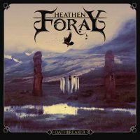 Heathen Foray - Oathbreaker (2023) MP3