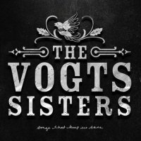 The Vogts Sisters - Songs That Keep Us Sane (2023) MP3
