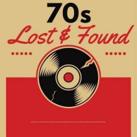 VA - 70s Lost & Found (2023) MP3