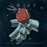 Dozer - Drifting in the Endless Void (2023) MP3