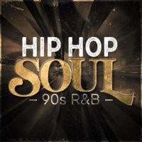 VA - Hip Hop Soul - 90s R&B (2023) MP3