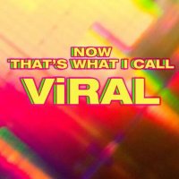 VA - Now That's What I Call Viral 1 (2023) MP3