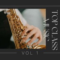 VA - Top Class Music Vol 1 (2023) MP3