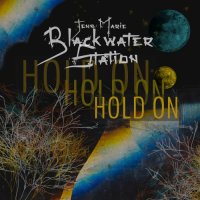 Jenn Marie & Blackwater Station - Hold On (2023) MP3