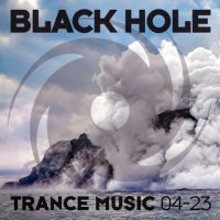 VA - Black Hole Trance Music 04-23 (2023) MP3