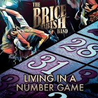 Brice Tabish Band - Living In A Number Game (2023) MP3
