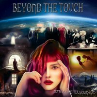 Beyond The Touch - Strange Illusions (2023) MP3