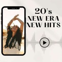 VA - 20's New Era New Hits (2023) MP3