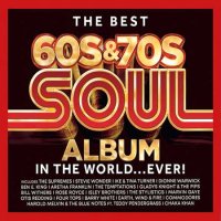 VA - The Best 60s & 70s Soul Album in the World... Ever! [3CD] (2023) MP3