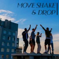 VA - Move Shake & Drop (2023) MP3