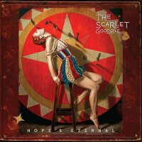 The Scarlet Goodbye - Hope's Eternal (2023) MP3