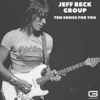 Jeff Beck Group - Ten songs for you (2023) MP3