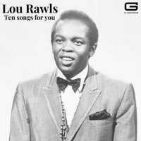 Lou Rawls - Ten songs for you (2023) MP3