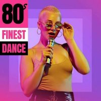VA - 80s Finest Dance (2023) MP3