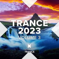 VA - Trance 2023 [Vol 3] (2023) MP3