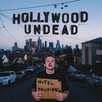Hollywood Undead - Hotel Kalifornia [Deluxe Edition] (2023) MP3