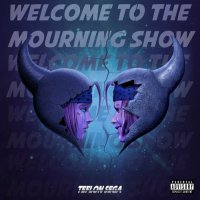 Teflon Sega - Welcome To The Mourning Show (2023) MP3