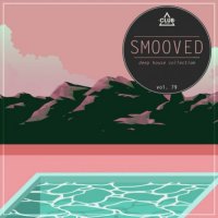 VA - Smooved - Deep House Collection, Vol. 78 (2023) MP3