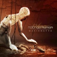NoLongerHuman - Marionette (2023) MP3