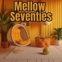 VA - Mellow Seventies (2023) MP3
