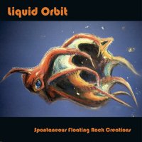 Liquid Orbit - Spontaneous Floating Rock Creations (2023) MP3