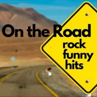 VA - On The Road Rock Funny hits (2023) MP3