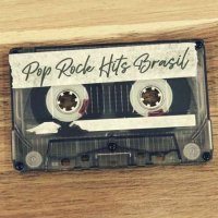 VA - Pop Rock Hits Brasil (2023) MP3
