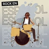 VA - Rock En Espa&#241;ol (2023) MP3