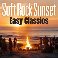 VA - Soft Rock Sunset Easy Classics (2023) MP3