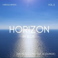 VA - Horizon In Blue [Selected Chill Out & Lounge], Vol. 2 (2023) MP3