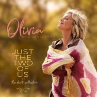 Olivia Newton-John - Just The Two Of Us: The Duets Collection [Vol. 1] (2023) MP3