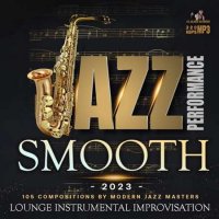 VA - Smooth Jazz Performance (2023) MP3