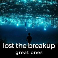 VA - lost the breakup: great ones (2023) MP3