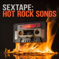 VA - Sextape: Hot Rock Songs (2023) MP3