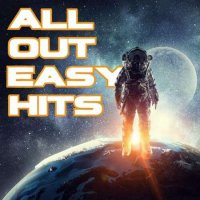 VA - All Out Easy Hits (2023) MP3