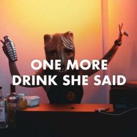 VA - One More Drink She Said (2023) MP3