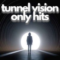 VA - tunnel vision only hits (2023) MP3