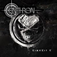 Centhron - Einheit C (2023) MP3