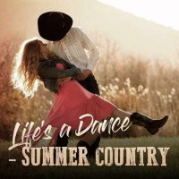 VA - Life's a Dance - Summer Country (2023) MP3