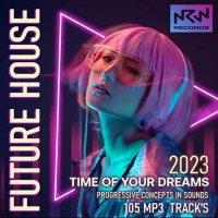 VA - Time Of Youp Dreams (2023) MP3