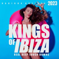 VA - Kings Of IBIZA 2023 [Real Deep Touch Downs] (2023) MP3