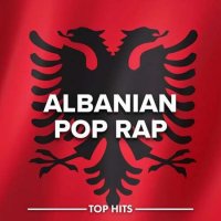 VA - Albanian Pop Rap (2023) MP3